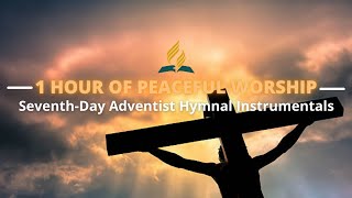 1 HOUR Of PEACEFUL Adventist Instrumental Hymns [upl. by Emilee716]