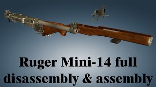 Ruger Mini14 full disassembly amp assembly [upl. by Anala]