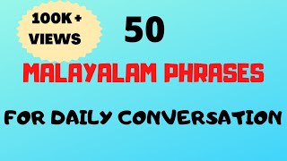 50 Malayalam Phrases amp words for Daily ConversationFluent in MalayalamMalayalam words [upl. by Colligan]