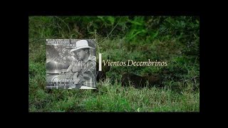 Jorge Guerrero  Vientos Decembrinos [upl. by Ynnel904]