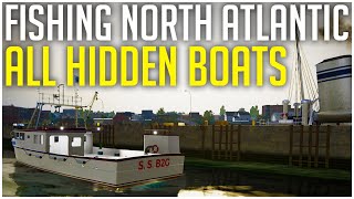 ALL 13 HIDDEN BOATS amp How to FindUnlock Them  Fishing North Atlantic Secret Boat GuideTips [upl. by Norrad]