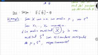 902P Propiedades de los estimadores Estimadores Insesgados [upl. by Elianora]
