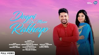 Dogri Da Maan Rakheyo  Official Video   Roohi amp Juhi  Mv Frame Works  Latest Dogri Songs 2020 [upl. by Laenaj]