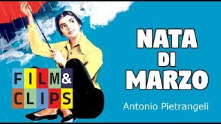 Nata di Marzo  Marchs Child Film Completo english and spanish sub by FilmampClips [upl. by Cacilie]