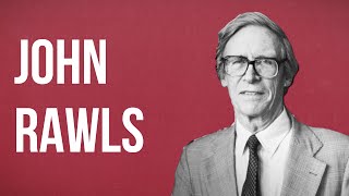 POLITICAL THEORY  John Rawls [upl. by Wonacott]