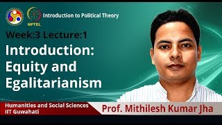 Lec 6 Introduction Equity and egalitarianism [upl. by Lihkin]