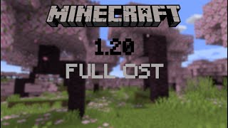 Minecraft 120  Full OST [upl. by Zane]