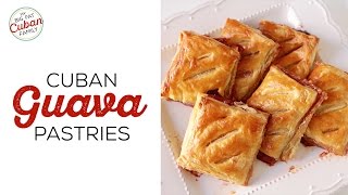 How to Make Guava Pastries Recipe  My Big Fat Cuban Family [upl. by Huey]