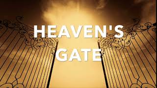 Heavens Gate Sound Effect [upl. by Ainosal]