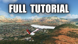 Full Tutorial Walkthrough  Microsoft Flight Simulator 2020 [upl. by Ajuna337]