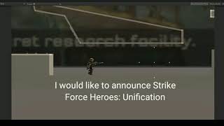 Strike Force Heroes 4 Unification Game Announcement [upl. by Waylon]