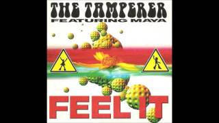 The Tamperer feat Maya  Feel It Radio Edit HQ Audio [upl. by Ahsotal]