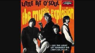 A LITTLE BIT OF SOUL THE MUSIC EXPLOSION [upl. by Friedlander660]