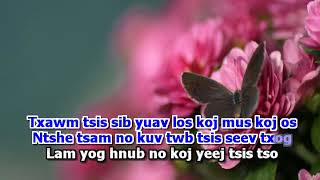 Tuam Yaj  GIRL Khuv Xim Tsis Tau Deev Karaoke [upl. by Nelan]