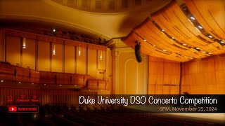 Duke University DSO Concerto Competition [upl. by Berman490]