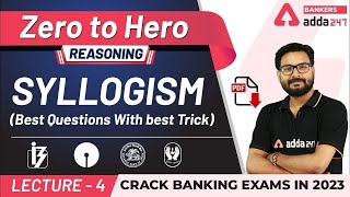 Syllogism Best Questions With Best Reasoning Tricks  Adda247 Banking Classes  Lec 4 [upl. by Gotthelf967]