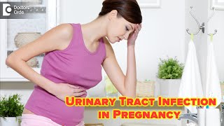 Urinary Tract Infection in Pregnancy  Signs Symptoms Complications amp Treatment Dr H S Chandrika [upl. by Buzz197]