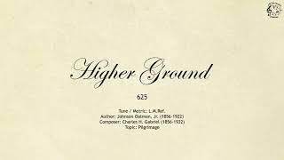 625 Higher Ground  SDA Hymnal  The Hymns Channel [upl. by Ramonda]