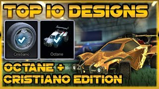 TOP 10 CRISTIANO  OCTANE Designs Rocket League Car Presets 2021 [upl. by Ayaet]