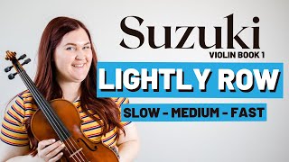 LIGHTLY ROW  SUZUKI VIOLIN BOOK 1 [upl. by Tisman]