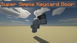 Minecraft Super Simple Keycard Door CHECK PINNED COMMENT [upl. by Nebra]