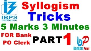 Syllogism Tricks For Bank Exams  IBPS PO  CLERK IBPS RRB  SBI PO CLERK PART 1 [upl. by Ydnarb511]