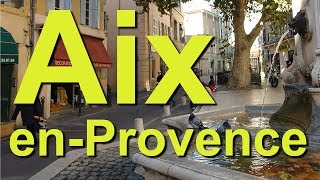 Aix en Provence France [upl. by Ardnu104]