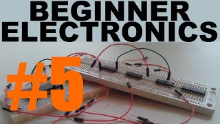 Beginner Electronics  5  Resistors [upl. by Franciscka]