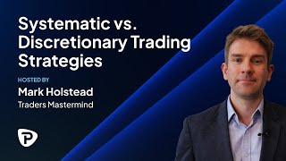 Systematic vs Discretionary Trading Strategies [upl. by Dopp157]