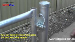 Gate Latch 2 way for round pipe and square [upl. by Anoniw764]