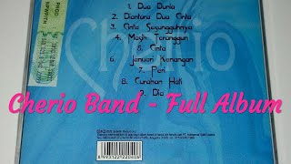 Cherio  Dua Dunia Full Album [upl. by Fawna]