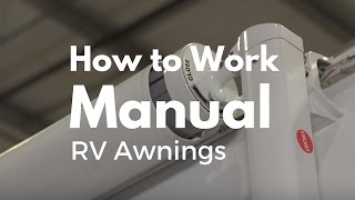 How To Work A Manual RV Awning [upl. by Ursi]