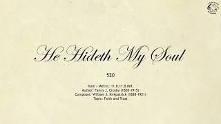 520 He Hideth My Soul  SDA Hymnal  The Hymns Channel [upl. by Sigismundo]