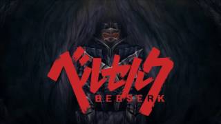 Berserk 2016  Hai Yo [upl. by Adniuqal]