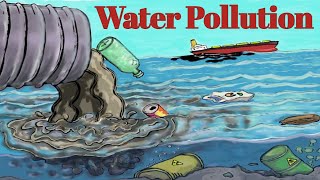 Water Pollution Easy Learning for Kids [upl. by Leirud]