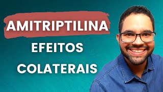 Amitriptilina Conheça os Efeitos Colaterais mais comuns [upl. by Namyw]