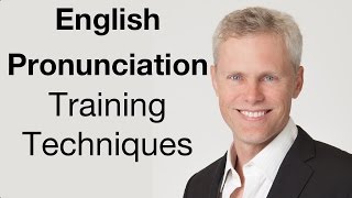 Pronunciation Training Techniques [upl. by Apthorp]