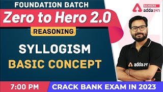 Syllogism Basic Concept L1  Reasoning  Banking Foundation Classes Adda247 Class2 [upl. by Cristy]