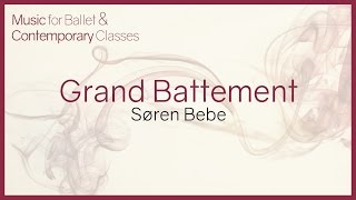 Music for Ballet Class Grand Battement [upl. by Narib]