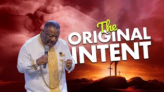 The Original Intent  Archbishop DuncanWilliams [upl. by Lyns]