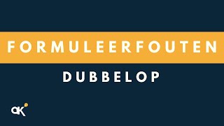 Formuleerfouten Dubbelop [upl. by Kemme]