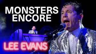 Monsters Encore Lees Song For His Wife  Lee Evans [upl. by Joeann836]