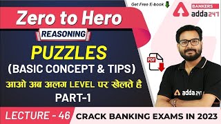 Puzzles  Basic Concept amp Tips P1  Reasoning  Adda247 Banking Classes  Lec 42 [upl. by Anilorac918]