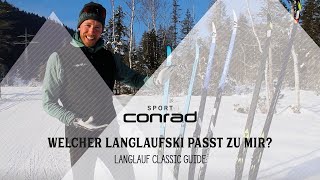 Langlauf Classic Guide  Welcher Langlaufski  Ratgeber Langlauf Classic [upl. by Australia525]