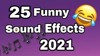 25 funny sound effects 2024 names  no copyright  background effects  comedy sound  funny traps [upl. by Ilek646]