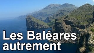 Les Baléares autrement [upl. by Ribaj]