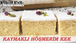 KAYMAKLI NEFİS HÖŞMERİM KEK ANNE KEKİ [upl. by Lirba]