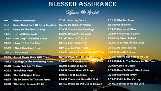 Traditional Hymns amp Gospel  Blessed Assurance Beautiful Christian Music by Lifebreakthrough [upl. by Airret]