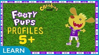 CBeebies  Footy Pups Character Profiles  5 Minutes [upl. by Katzen]