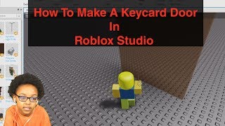 How To Make A Keycard Door In Roblox Studio [upl. by Lurleen]